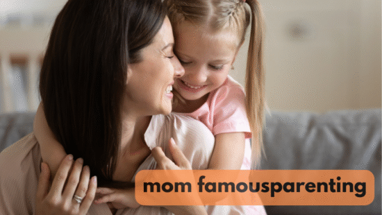 mom famousparenting
